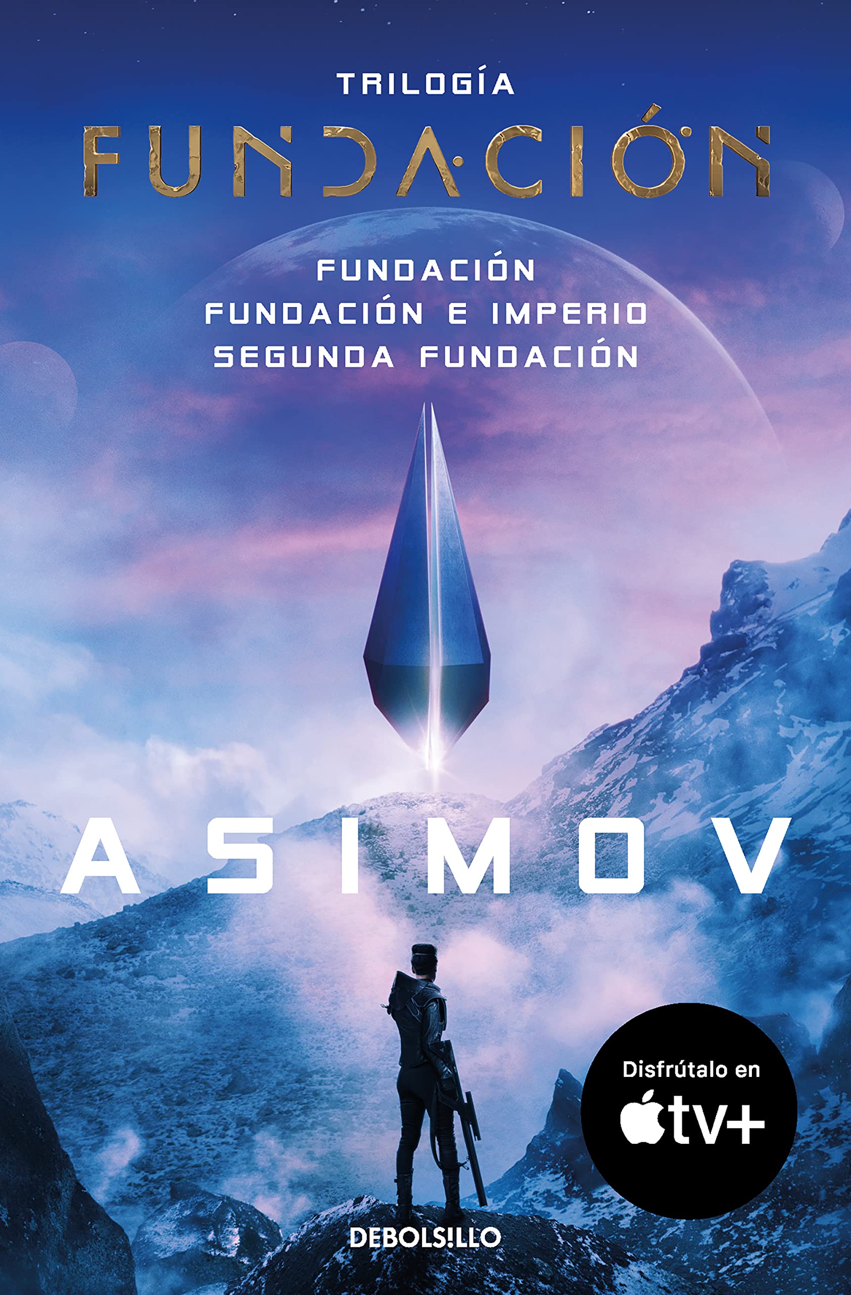 Trilogía de la fundación. Isaac Asimov (2010)
